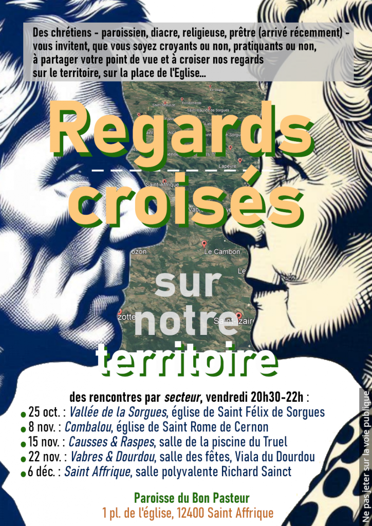 Cliquer sur l'affiche pour plus d'informations sur ces Regards croisés sur notre territoire